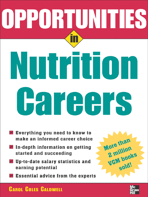 Title details for Opportunities in Nutrition Careers by Carol Coles Caldwell - Available